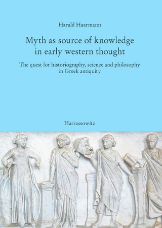 Myth as source of knowledge in early western thought - Harald Haarmann