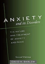 Anxiety and Its Disorders, Second Edition - David H. Barlow