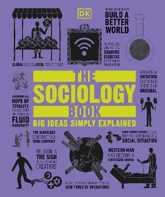 The Sociology Book - Sarah Tomley, Mitchell Hobbs, Megan Todd, Marcus Weeks,  Dk