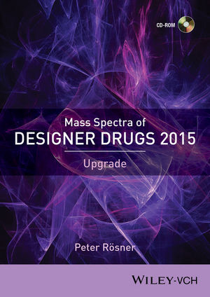 Mass Spectra of Designer Drugs 2015, upgrade - Peter Rösner