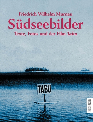 Südseebilder - Friedrich W Murnau
