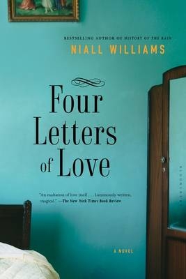 Four Letters of Love - Niall Williams