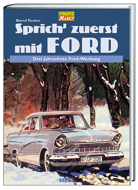 "Sprich zuerst mit Ford" - Bernd Tuchen