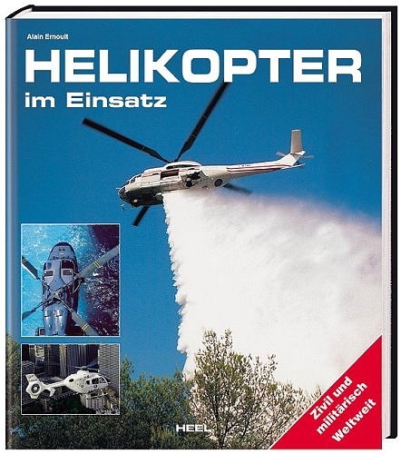 Helikopter im Einsatz - Alain Ernoult