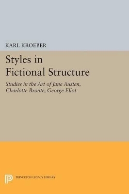Styles in Fictional Structure - Karl Kroeber