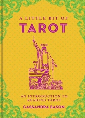 A Little Bit of Tarot - Cassandra Eason
