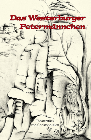 Das Westerburger Petermännchen - Christoph Kloft
