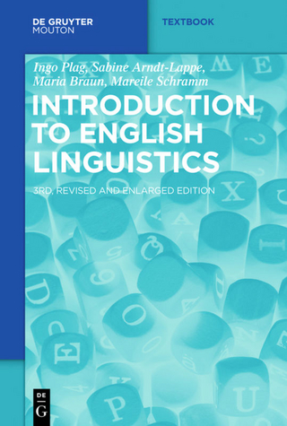 Introduction to English Linguistics - Ingo Plag; Sabine Arndt-Lappe; Maria Braun; Mareile Schramm