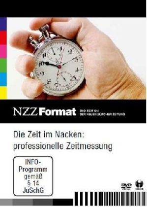 Die Zeit im Nacken: professionelle Zeitmessung, 1 DVD
