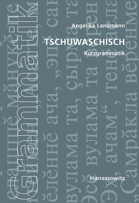 Tschuwaschische Kurzgrammatik - Angelika Landmann