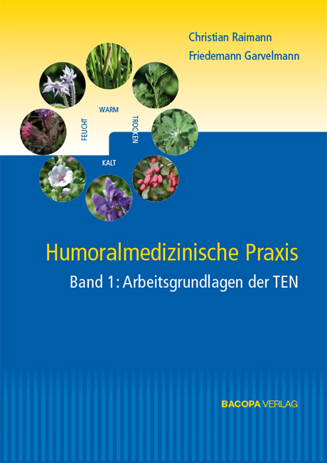 Humoralmedizinische Praxis. 2 Bände. - Friedemann Garvelmann, Christian Raimann