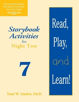 Read, Play, and Learn!® Module 7 - Toni Linder