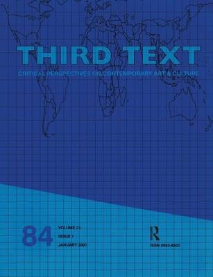 Third Text - Rasheed Araeen; Ziauddin Sardar