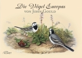 John Gould - Die Vögel Europas