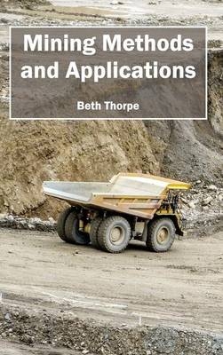 Mining Methods and Applications - 