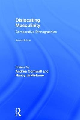 Dislocating Masculinity - 