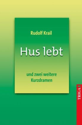 Hus lebt - Rudolf Krail