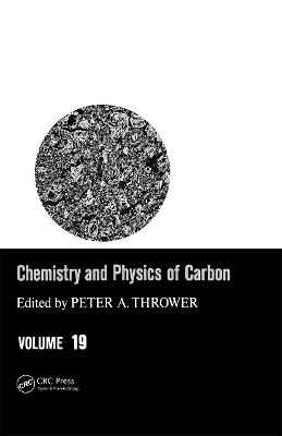 Chemistry & Physics of Carbon - Peter A. Thrower