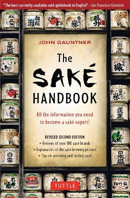 The Sake Handbook - John Gauntner