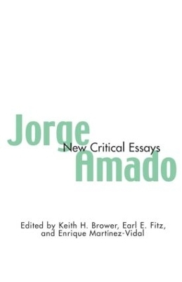 Jorge Amado - Earl Fitz; Keith Brower; Enrique Martinez-Vidal