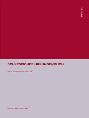 971-1216 - Heinrich Appelt; Josef Joachim Menzel; Historische Kommission Fur Schlesien