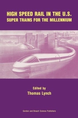 High Speed Rail in the US - Thomas Lynch