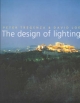 Design of Lighting - David Loe;  Peter Tregenza