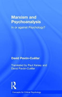 Marxism and Psychoanalysis - David Pavon-Cuellar