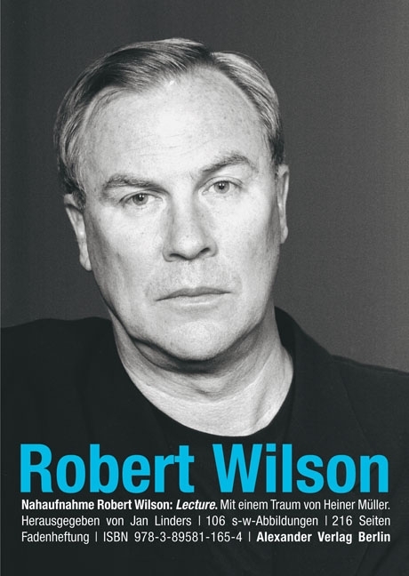 Nahaufnahme: Robert Wilson - Robert Wilson