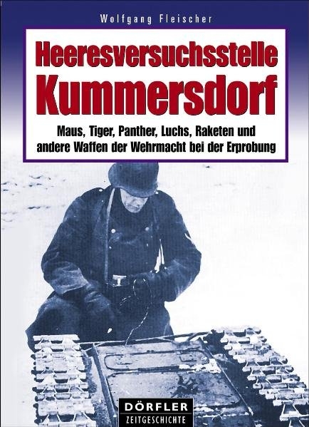 Heeresversuchsstelle Kummersdorf - Wolfgang Fleischer