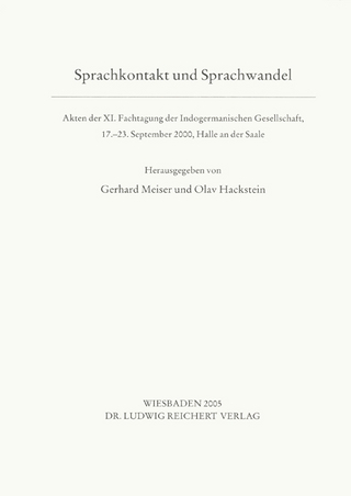 Sprachkontakt und Sprachwandel - Gerhard Meiser; Olav Hackstein