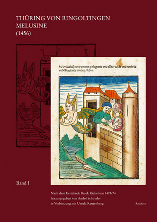 Thüring von Ringoltingen. Melusine (1456) - André Schnyder; Ursula Rautenberg