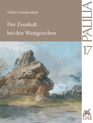 Der Zeuskult bei den Westgriechen - Mirko Vonderstein