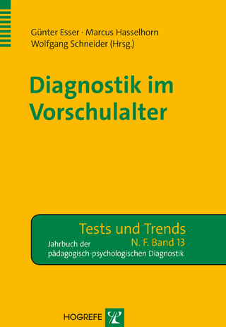 Diagnostik im Vorschulalter - Günter Esser; Marcus Hasselhorn; Wolfgang Schneider