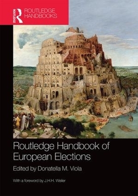 Routledge Handbook of European Elections - Donatella M. Viola