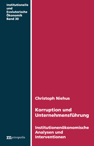 Korruption und Unternehmensführung - Christoph H Niehus