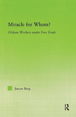 Miracle for Whom? - Janine Berg