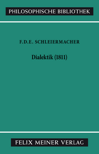 Dialektik (1811) - Friedrich Daniel Ernst Schleiermacher; Andreas Arndt