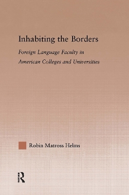 Inhabiting the Borders - Robin Matross Helms