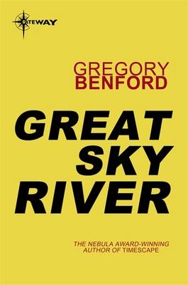 Great Sky River - Gregory Benford