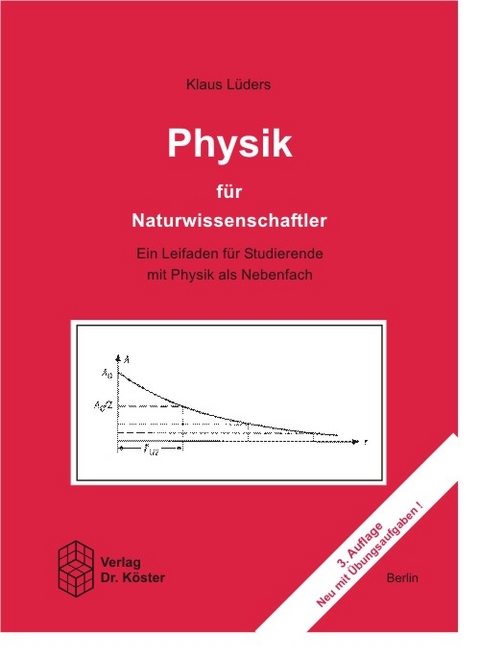 Physik für Naturwissenschaftler - Klaus Lüders