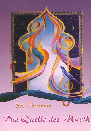 Die Quelle der Musik - Sri Chinmoy