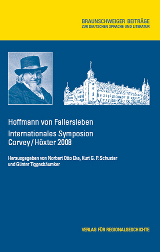 Hoffmann von Fallersleben - Norbert Otto Eke; Kurt G. P. Schuster; Günter Tiggesbäumker