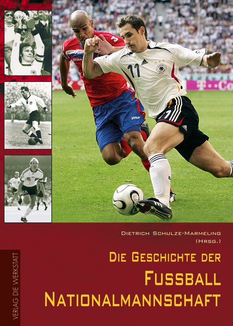 Die Geschichte der deutschen Fußball-Nationalmannschaft - 