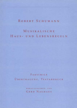 Musikalische Haus- und Lebensregeln - Robert Schumann