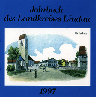 Jahrbuch des Landkreises Lindau / Jahrbuch des Landkreises Lindau - Andreas Kurz; Werner Dobras