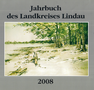 Jahrbuch des Landkreises Lindau 2008 - Andreas Kurz