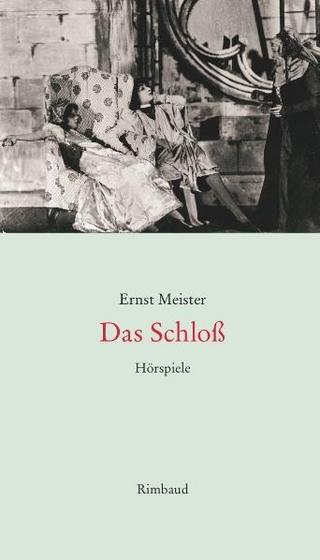 Ernst Meister - Sämtliche Hörspiele / Das Schloß - Ernst Meister
