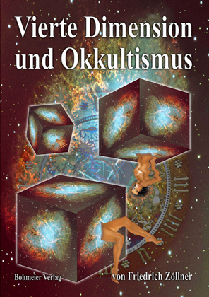 Vierte Dimension und Okkultismus - Friedrich Zöllner