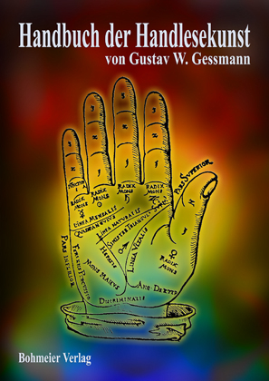 Handbuch der Handlesekunst - Gustav W. Gessmann